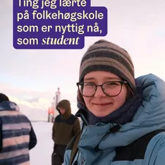 Fortsatt usikker på om du vil studere? Hva med et år på folkehøgskole først? @jularc_04 tok med seg mye nyttig fra @sval...